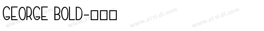 George Bold字体转换